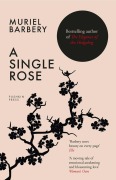 Cover-Bild zum Titel 'A Single Rose' von 'Muriel Barbery'