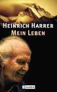 Mein Leben - Heinrich Harrer