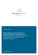 Cover-Bild zum Titel 'Bereitstellung auf dem Markt von diagnosestellenden Applikationen' von 'Coralie Tavel'