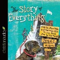 Story of Everything: How You, Your Pets, and the Swiss Alps Fit Into God's Plan for the World - Jared C. Wilson