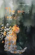 The mess inside - Lea Jürgensen