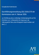 Cover-Bild zum Titel 'Durchführungsverordnung (EU) 2026/270 der Kommission vom 4. Februar 2026' von 'Europäische Kommission'