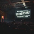The Soldier's Tale-Narrated by Roger Waters - R. /Bridgehampton Chamber Music Fest. Orch. Waters
