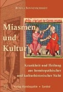 Cover-Bild zum Titel 'Miasmen und Kultur' von 'Rosina Sonnenschmidt'
