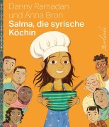 Cover-Bild zum Titel 'Salma, die syrische Köchin' von 'Danny Ramadan'