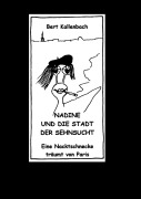 Cover-Bild zum Titel 'Nadine und die Stadt der Sehnsucht' von 'Bert Kallenbach'