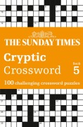Cover-Bild zum Titel 'The Sunday Times Cryptic Crossword Book 5' von 'The Times Mind Games, Peter Biddlecombe'