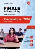 FiNALE Prüfungstraining Zentralabitur Nordrhein-Westfalen. Mathematik 2024 - Martin Brüning, Benno Burbat, Holger Reeker, Heinz-Klaus Strick
