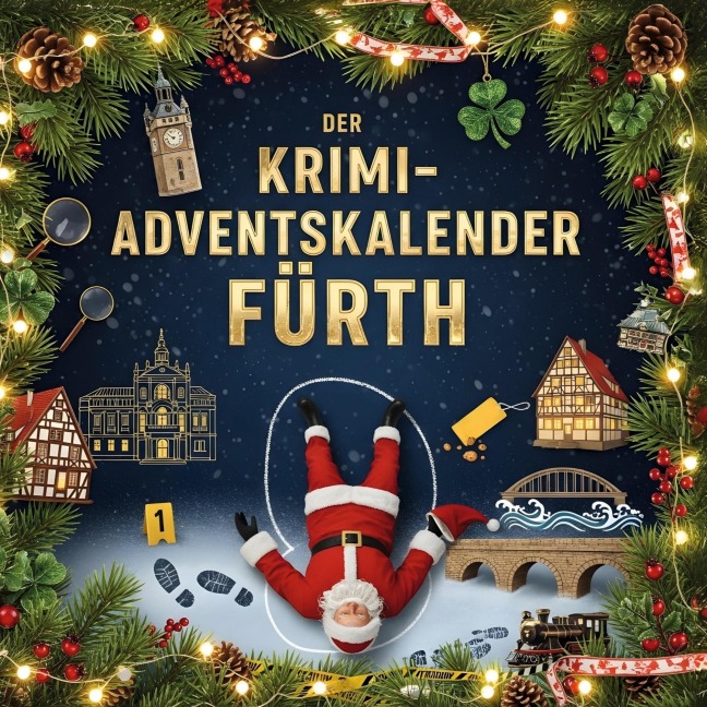Der Krimi-Adventskalender Fürth - Emil Krüger