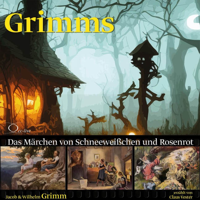 Das Märchen von Schneeweißchen und Rosenrot - Jacob Grimm, Wilhelm Grimm