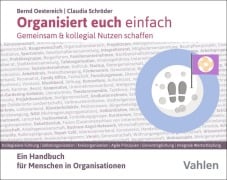 Cover-Bild zum Titel 'Organisiert euch einfach' von 'Bernd Oestereich, Claudia Schröder'