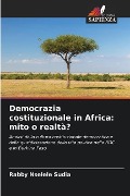 Democrazia costituzionale in Africa: mito o realtà? - Rabby Nselele Sudia