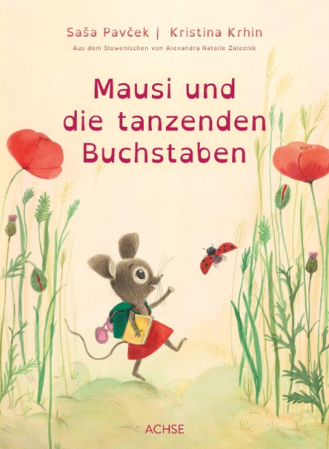 Mausi und die tanzenden Buchstaben - SaSa Pavcek, Kristina Krhin