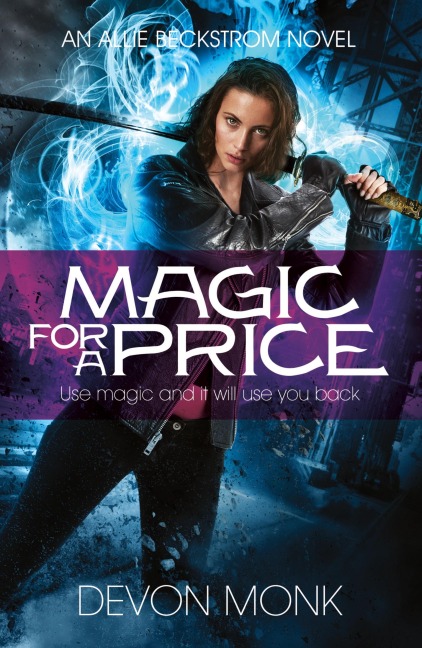 Magic for a Price - Devon Monk