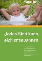 Jedes Kind kann sich entspannen - Sabine Seyffert