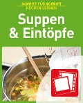 Suppen & Eintöpfe - 