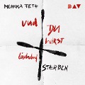 Cover-Bild zum Titel 'Und du wirst lächelnd sterben' von 'Monika Feth'