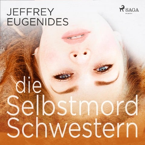 Die Selbstmord-Schwestern - Jeffrey Eugenides