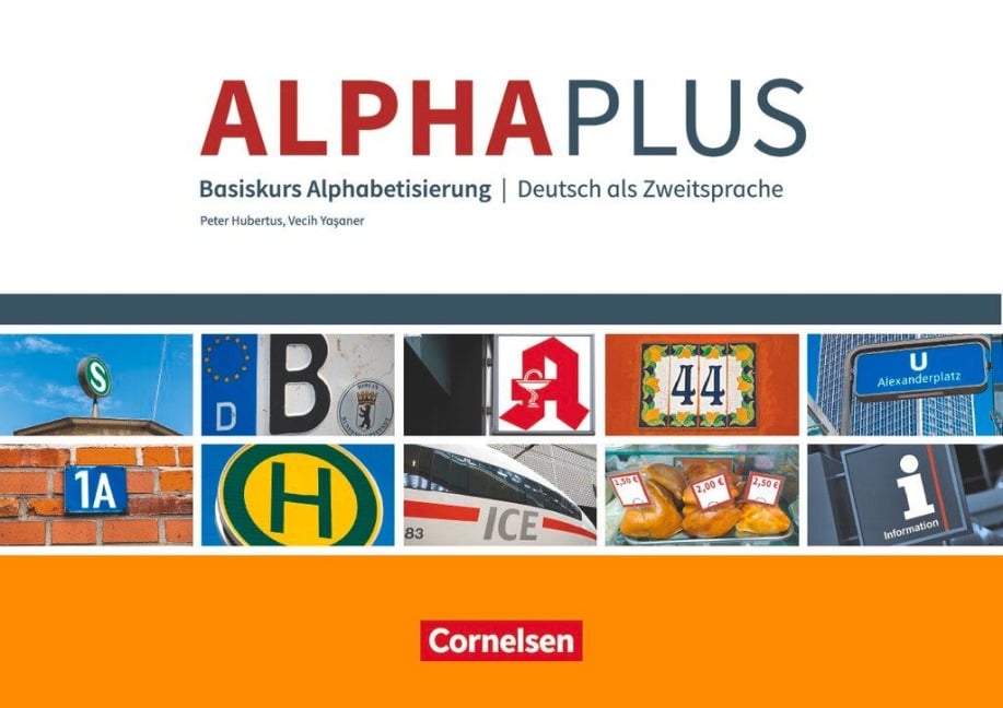 Alpha plus - Basiskurs A1 - Kursbuch und Übungsheft - Peter Hubertus, Vecih Yasaner
