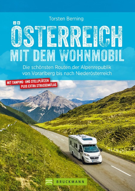 Österreich mit dem Wohnmobil - Torsten Berning