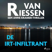 Cover-Bild zum Titel 'De IRT-infiltrant' von 'Joop van Riessen'