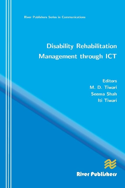 Disability Rehabilitation Management Through ICT - 
