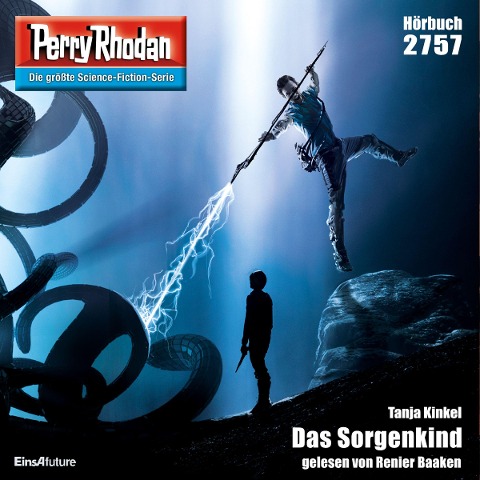 Perry Rhodan 2757: Das Sorgenkind - Tanja Kinkel