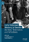 Early Holocaust Memory in Sweden - 