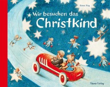 Cover-Bild zum Titel 'Wir besuchen das Christkind' von 'Ernst Fay'