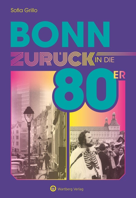 Bonn - Zurück in die 80er - Sofia Grillo