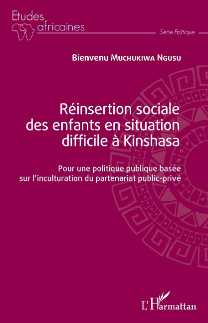 Réinsertion sociale des enfants en situation difficile à Kinshasa - Muchukiwa Ngusu