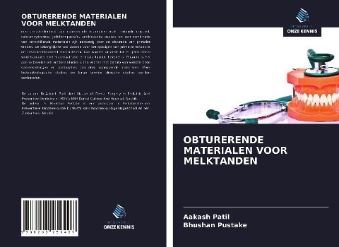 OBTURERENDE MATERIALEN VOOR MELKTANDEN - Aakash Patil, Bhushan Pustake