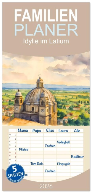 Familienplaner 2026 - Idylle im Latium mit 5 Spalten (Wandkalender, 21 x 45 cm) CALVENDO - Claudia Kleemann