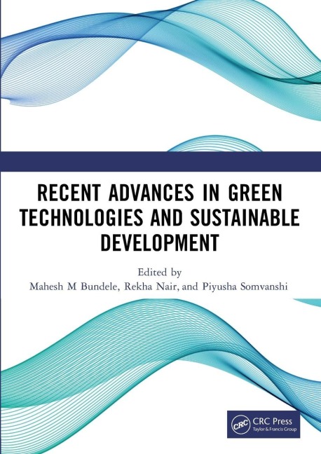 Recent Advances in Green Technologies and Sustainable Development - 