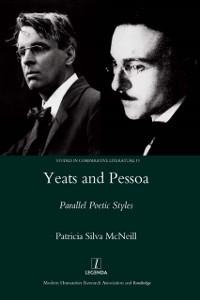 Yeats and Pessoa - Patricia Silva-Mcneill