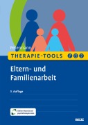 Cover-Bild zum Titel 'Therapie-Tools Eltern- und Familienarbeit' von 'Franz Petermann'