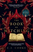 Cover-Bild zum Titel 'The Book of Witching' von 'C. J. Cooke'