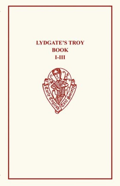 Lydgate's Troy Book I-III - 