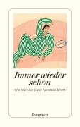 Cover-Bild zum Titel 'Immer wieder schön' von 'Autoren'