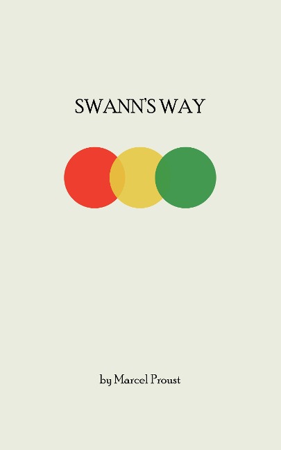 Swann's Way - Marcel Proust