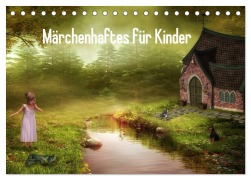 Cover-Bild zum Titel 'Märchenhaftes für Kinder (Tischkalender 2026 DIN A5 quer), CALVENDO Monatskalender' von 'Susann Pählike'