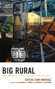 Cover-Bild zum Titel 'Big Rural' von 'Crystal Cook Marshall'