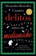 Cover-Bild zum Titel 'Cuatro Delitos Antes de Medianoche' von 'Alexandra Benedict'