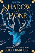 Cover-Bild zum Titel 'Shadow and Bone' von 'Leigh Bardugo'