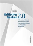 Cover-Bild zum Titel 'Kritisches Denken 2.0' von 'Hermann Astleitner'