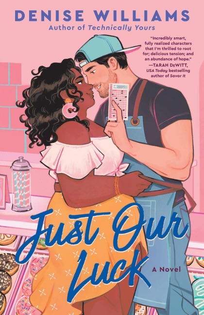 Just Our Luck - Denise Williams