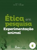 Cover-Bild zum Titel 'Ética em pesquisa experimentação animal' von 'Rafael Zotz, Marta Fischer'