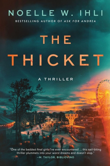 The Thicket - Noelle W. Ihli