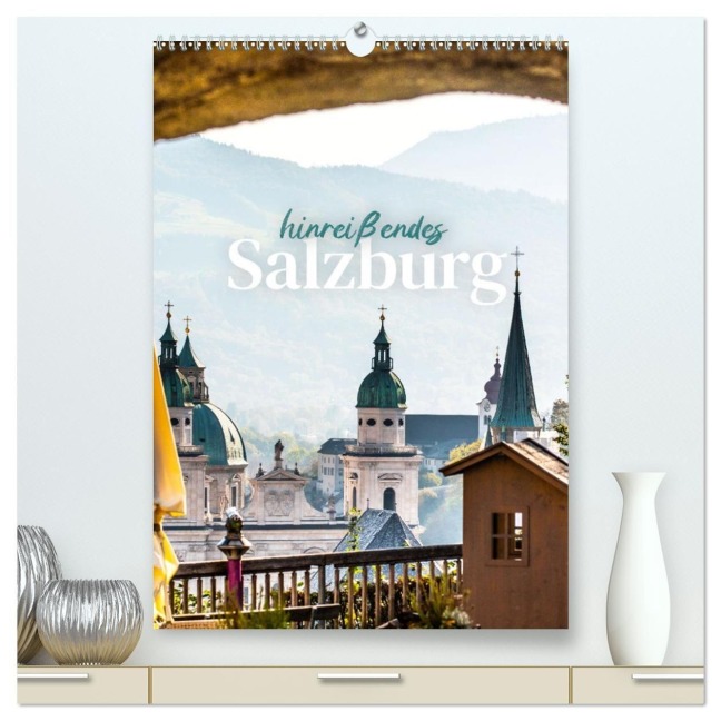 Hinreißendes Salzburg (hochwertiger Premium Wandkalender 2027 DIN A2 hoch), Kunstdruck in Hochglanz - Sf