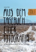 Cover-Bild zum Titel 'Aus dem Tagebuch einer Fotografin' von 'Carla Pohl'